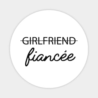 Fiancee - Girlfriend Fiancee Magnet